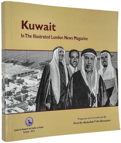 Kuwait in the Illustrated London News Magazine
