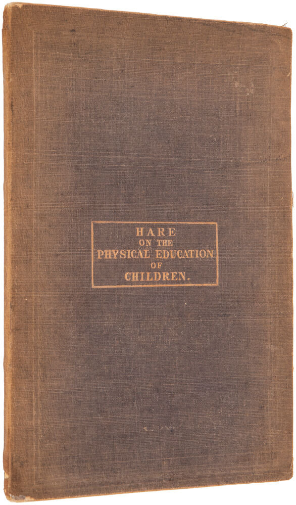 Facts and Observations on the Physical Education of Children, especially as …