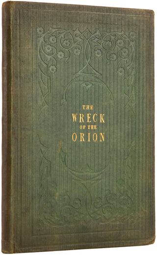 The Wreck of the Orion … Second Edition