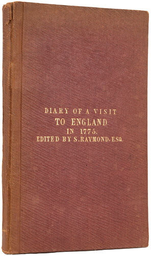 Diary of a Visit to England in 1775, by an Irishman