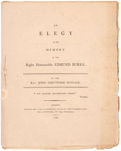 An Elegy to the Memory of the Right Honourable Edmund Burke