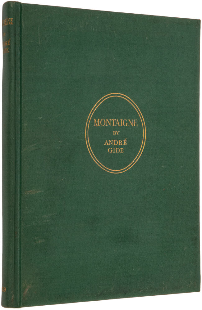 Montaigne. An Essay in Two Parts