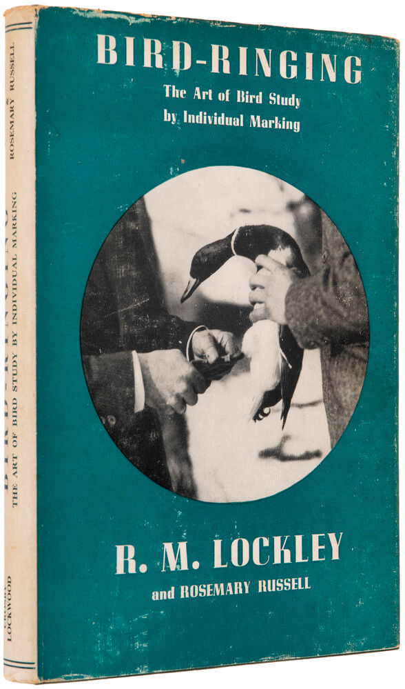 LOCKLEY, R.M. and Rosemary RUSSELL. Bird-Ringing. – Sotherans