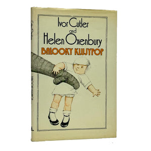 OXENBURY, Helen (illustrator).  Ivor CUTLER (author). Balooky Klujypop.