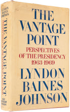 Load image into Gallery viewer, The Vantage Point. Perspectives of the Presidency 1963-1969