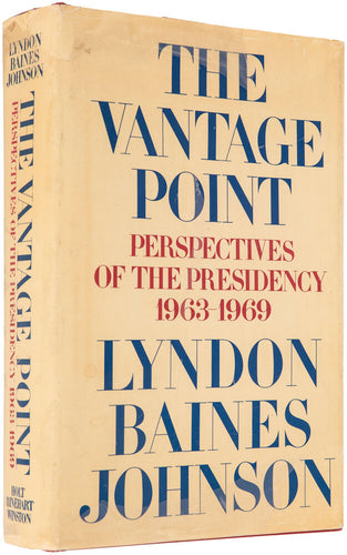 The Vantage Point. Perspectives of the Presidency 1963-1969