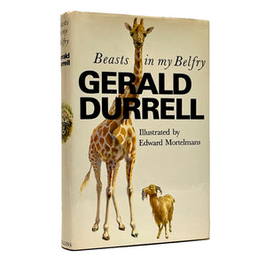 DURRELL, Gerald (author).  Edward MORTELMANS (illustrator). Beasts in my Belfry.