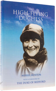 The High-Flying Duchess. Mary Du Caurroy Bedford 1865-1937