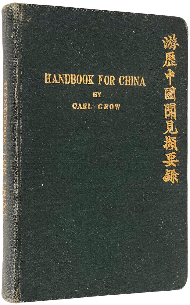 The Travellers' Handbook For China ... Fourth Edition, Revised Throughout