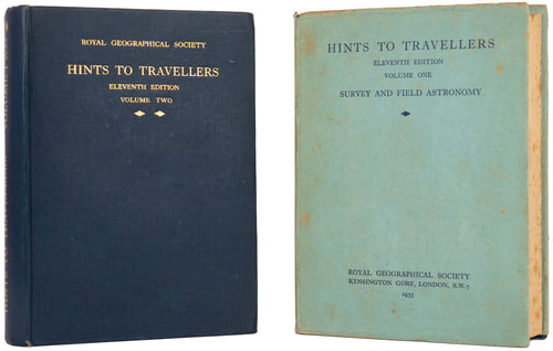 Hints to Travellers. Eleventh Edition … Survey and Field Astronomy [volume II …