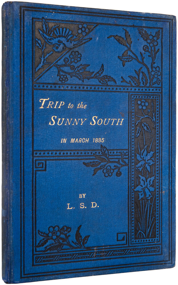 Trip to the Sunny South in March, 1885. Paris, Macon, Geneva …