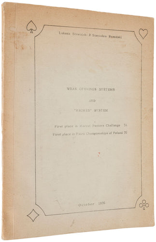 Weak Openings Systems and Regres System. First place in Marcel Peeters …