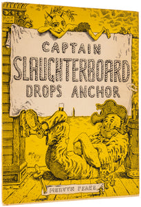 Captain Slaughterboard Drops Anchor