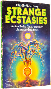 Strange Ecstasies
