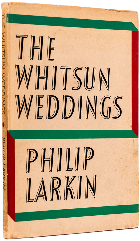 LARKIN, Philip. The Whitsun Weddings. – Sotherans