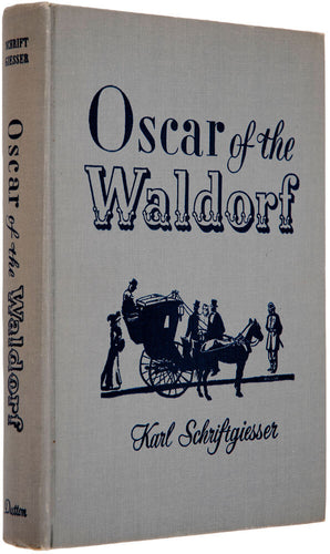 Oscar of the Waldorf