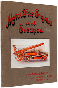 Motor Fire Engines and Escapes