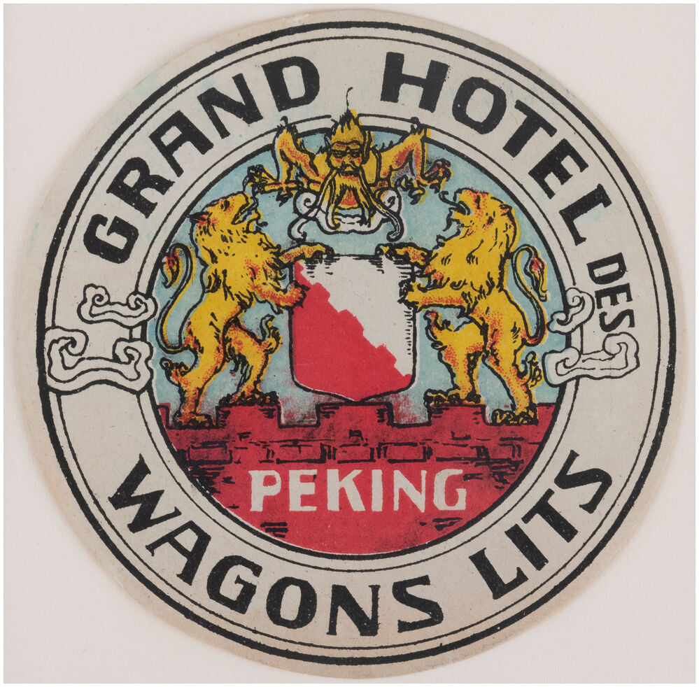 Grand Hotel des Wagons Lits, Peking