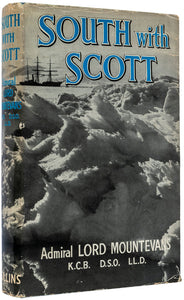 South With Scott … With photographs by Herbert Ponting