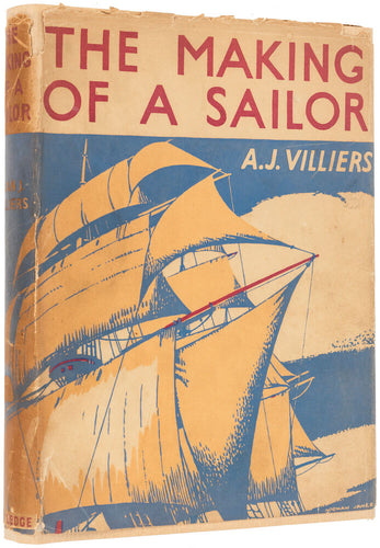 he Making of a Sailor, The Photographic Story of Schoolships Under …