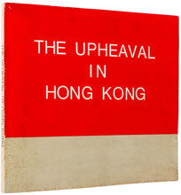 Load image into Gallery viewer, The Upheaval in Hong Kong [cover title …