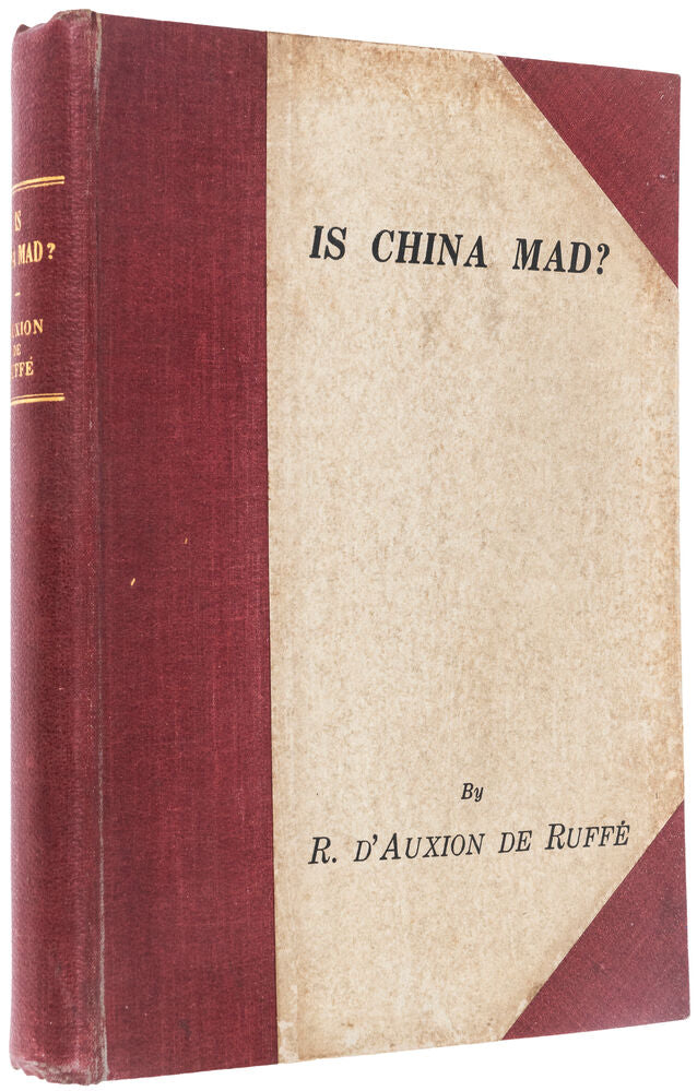 Is China Mad? … Translated from the French by R. T. Peyton …