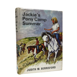 [HORSES].  BERRISFORD, Judith M. (author).  Geoffrey WHITTAM (illustrator). Jackie's Pony Camp Summer.